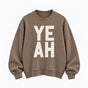 YEAH | Premium Organic Sweatshirt