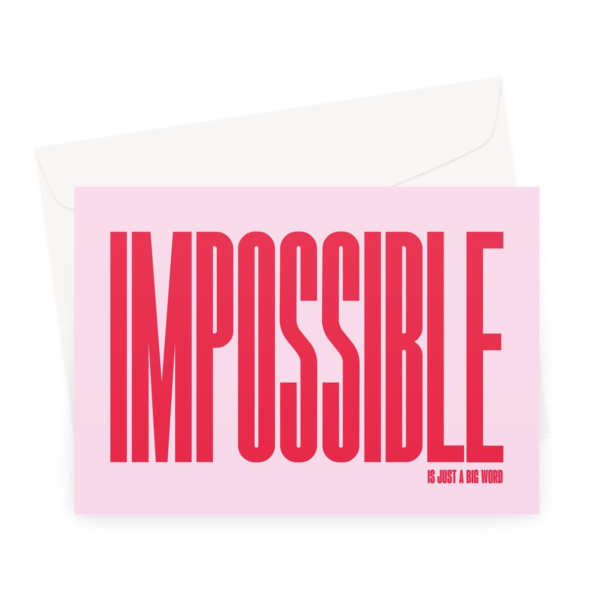 IMPOSSIBLE - Pink / Red Greeting Card