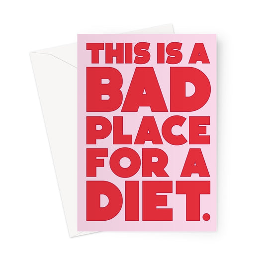 BAD PLACE - Pink/Red Greeting Card