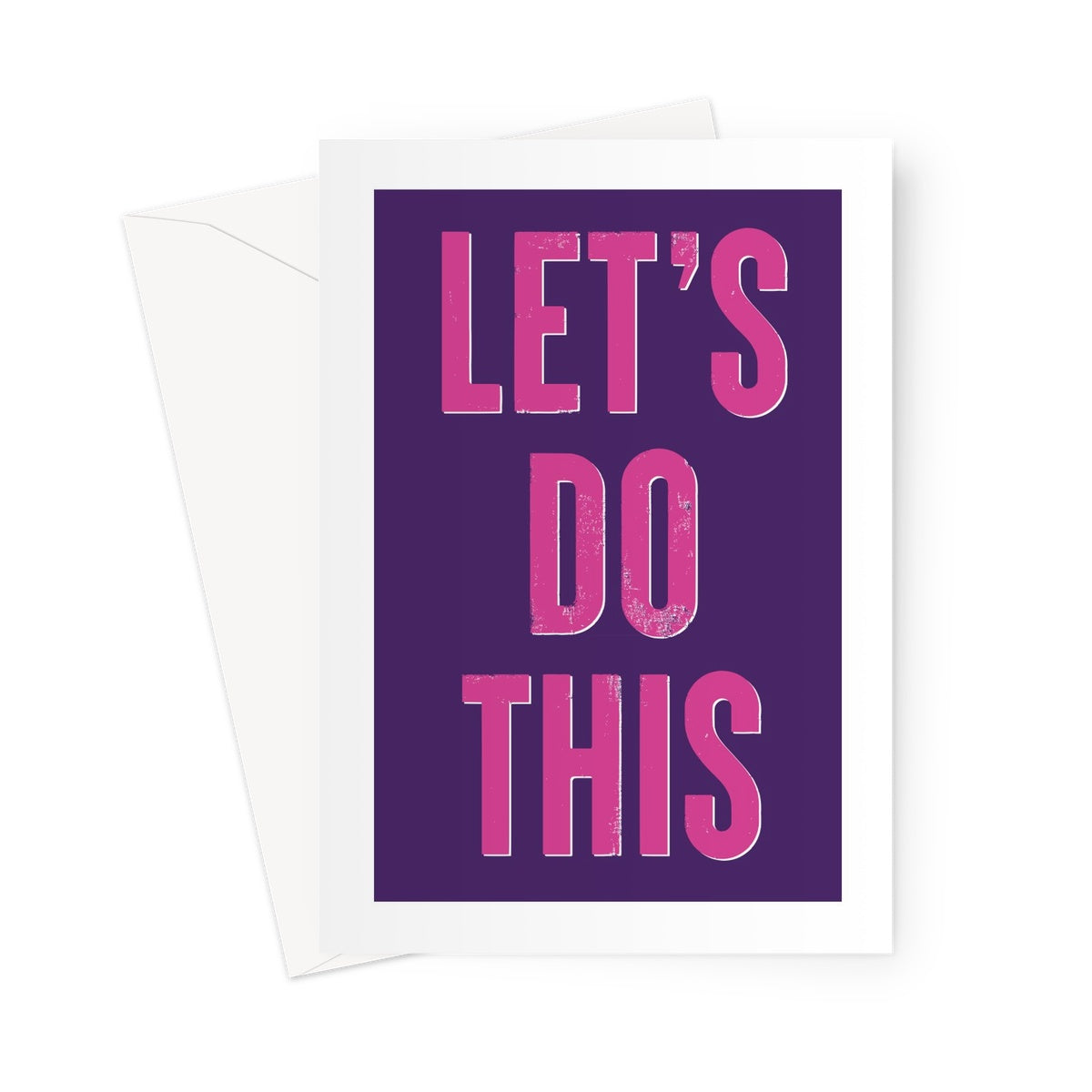LETS DO THIS - Purple/Pink Greeting Card