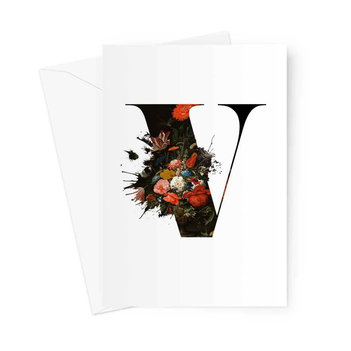 MY TYPE OF BLOOMS - V Greeting Card