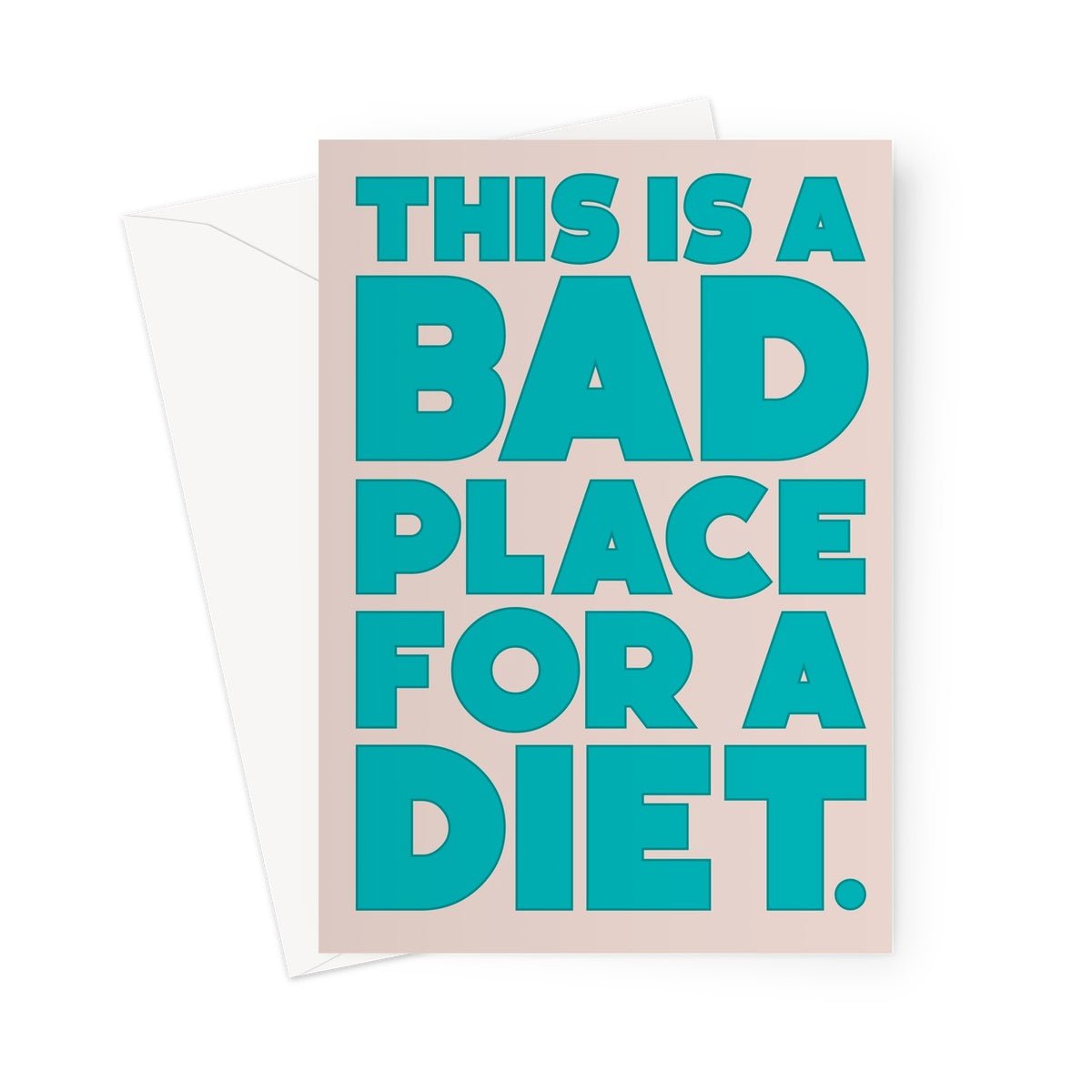 BAD PLACE - Dusky Pink/Turquoise Greeting Card - burnt peach.
