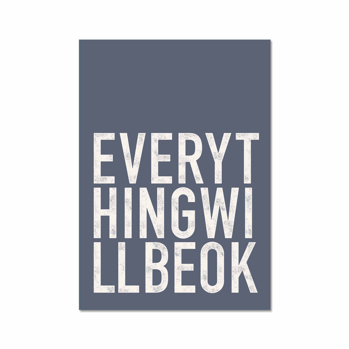 Everything Will Be Ok - burnt peach.