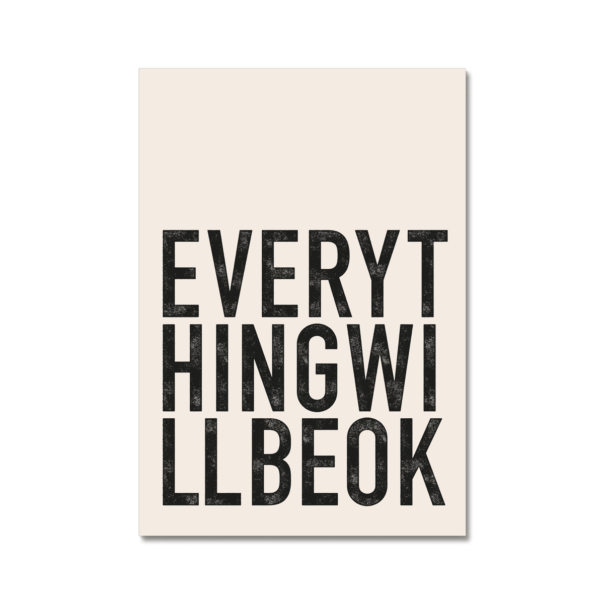 Everything Will Be Ok - burnt peach.