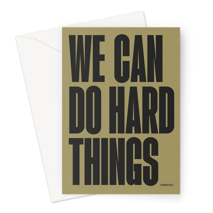 HARD THINGS - Olive / Charcoal Greeting Card - burnt peach.
