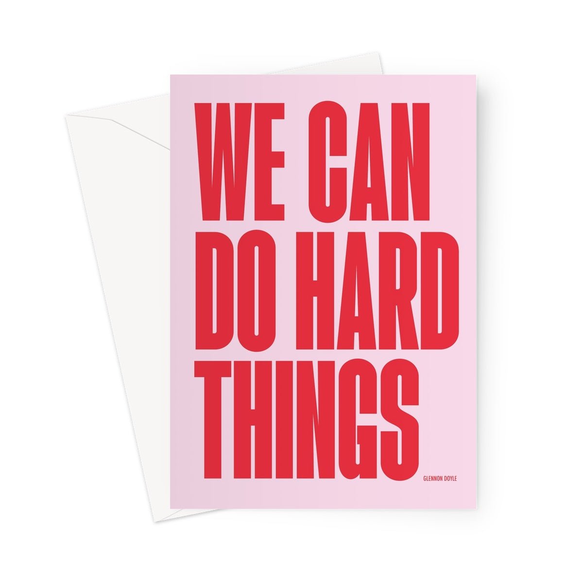HARD THINGS - Pink / Red Greeting Card - burnt peach.