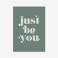 Just Be You - burnt peach.