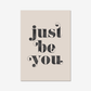 Just Be You - burnt peach.
