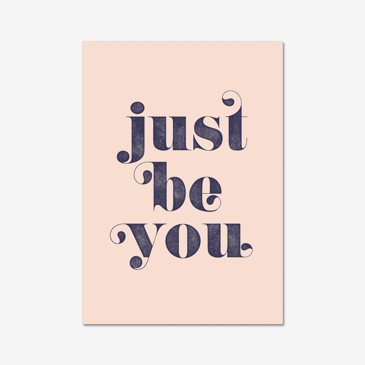 Just Be You - burnt peach.