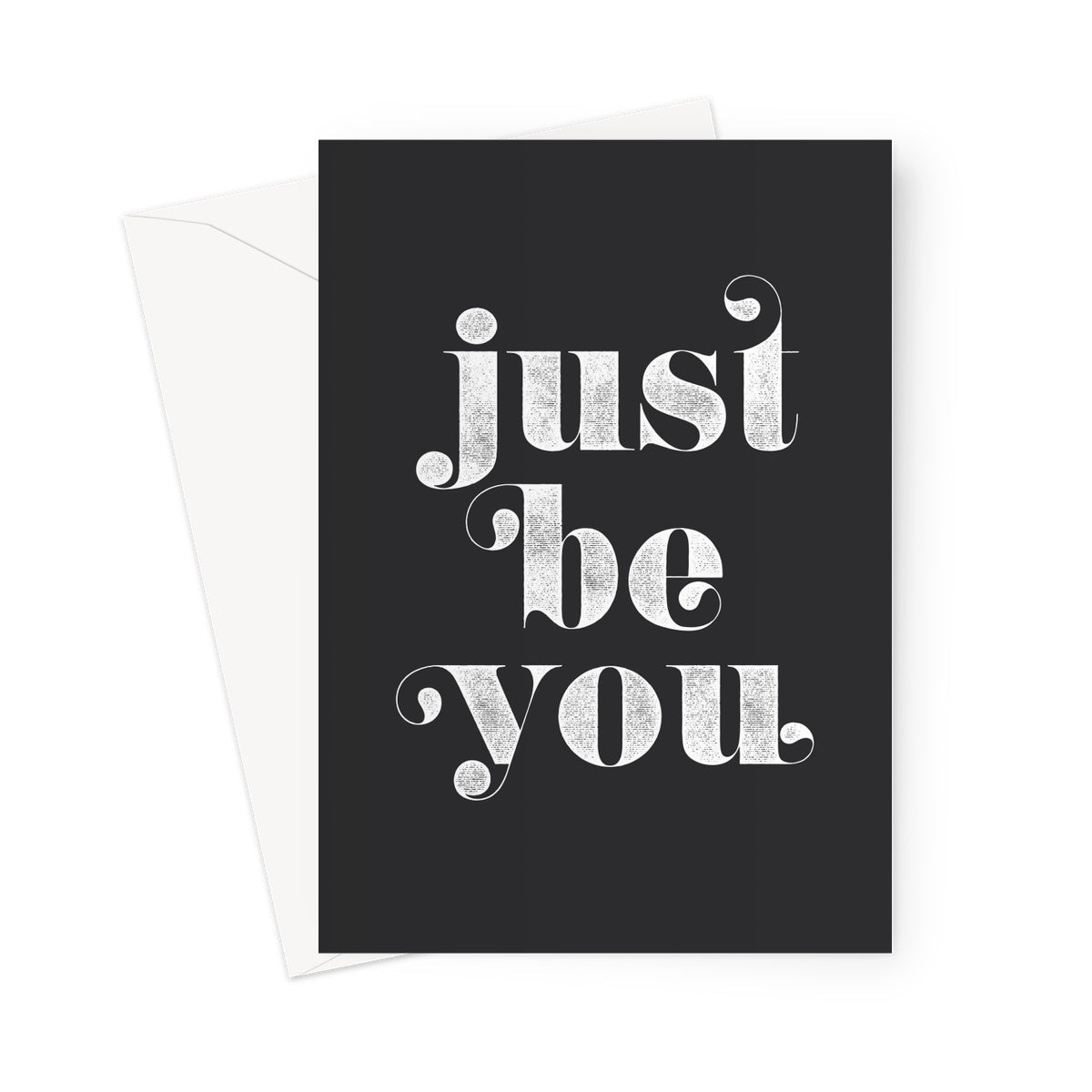 JUST BE YOU - Black/White Greeting Card - burnt peach.