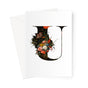 MY TYPE OF BLOOMS - U Greeting Card