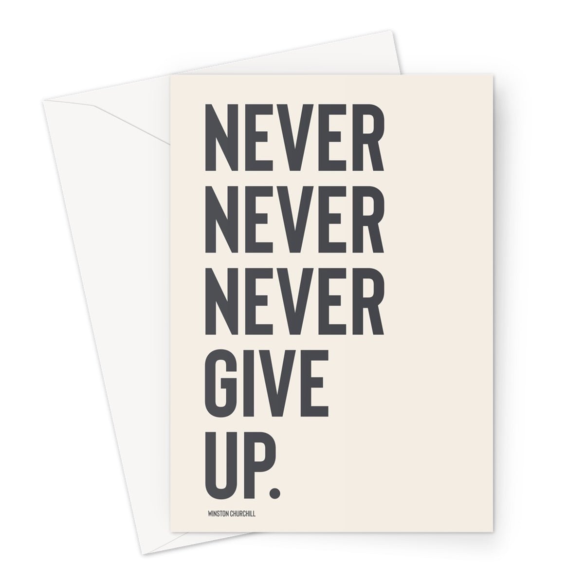 NEVER GIVE UP - Stone / Charcoal Greeting Card - burnt peach.