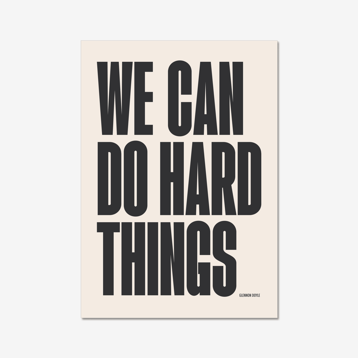 We Can Do Hard Things - burnt peach.