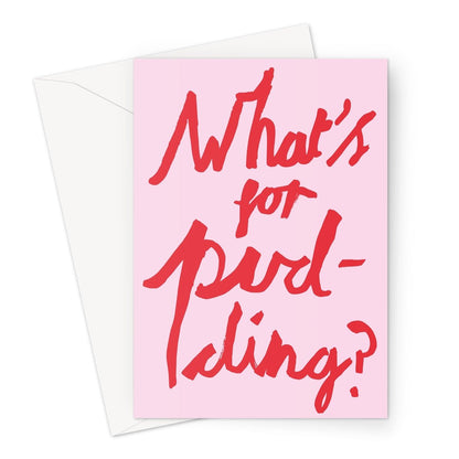 What's for pudding? Pink / Red Greeting Card - burnt peach.