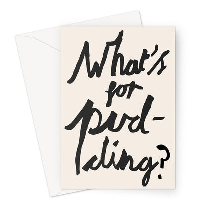 What's for Pudding? Stone / Charcoal Greeting Card - burnt peach.