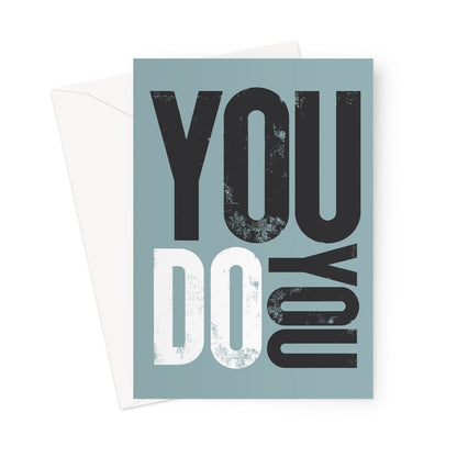 YOU DO YOU - Steel/Black/White Greeting Card - burnt peach.